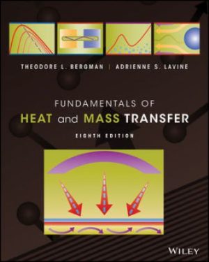 Fundamentals of Heat and Mass Transfer 8th Edition Bergman