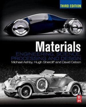 Materials engineering science processing and design 3rd Edition Ashby