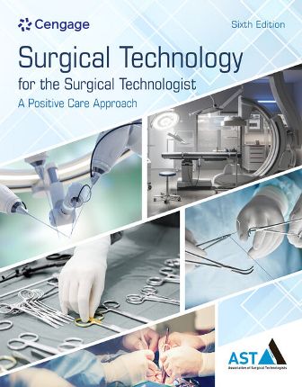 Surgical Technology for the Surgical Technologist A Positive Care Approach 6th Edition Association of Surgical Technologists
