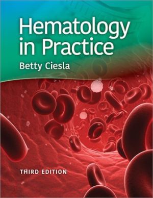 Hematology in Practice 3rd Edition Ciesla