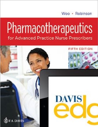 Pharmacotherapeutics for Advanced Practice Nurse Prescribers 5th Edition Moser Woo