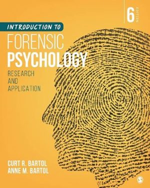 Introduction to Forensic Psychology Research and Application 6th Edition Bartol