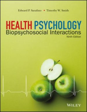 Health Psychology: Biopsychosocial Interactions 9th Edition Sarafino