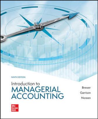 Introduction to Managerial Accounting 9th Edition Brewer