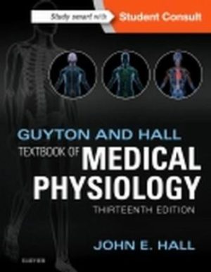 Guyton and Hall Textbook of Medical Physiology 13th Edition Hall