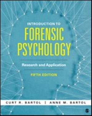 Introduction to Forensic Psychology: Research and Application 5th Edition Bartol
