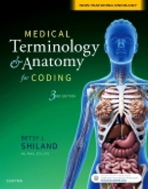 Medical Terminology and Anatomy for Coding 3rd Edition Shiland