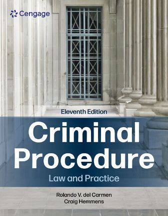 Criminal Procedure Law and Practice 11th Edition del Carmen