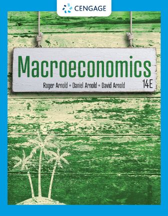 Macroeconomics 14th Edition Arnold