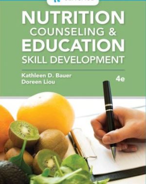 Nutrition Counseling and Education Skill Development 4th Edition Bauer