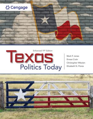 Texas Politics Today Enhanced 19th Edition Jones