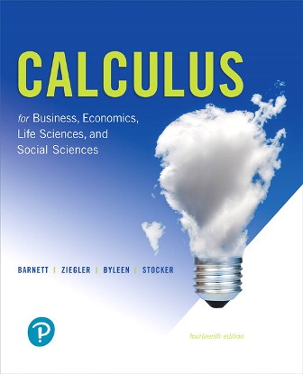 Calculus for Business Economics Life Sciences and Social Sciences 14th Edition Barnett