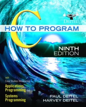 C How to Program 9th Edition By Paul Deitel