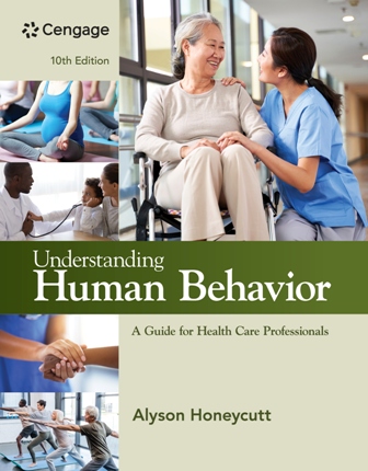 Understanding Human Behavior A Guide for Health Care Professionals 10th Edition Honeycutt