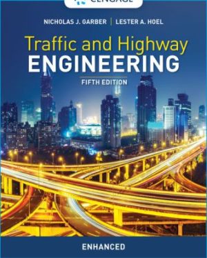 Traffic and Highway Engineering Enhanced Edition 5th Edition Garber