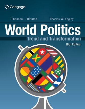 World Politics: Trend and Transformation 18th Edition Blanton