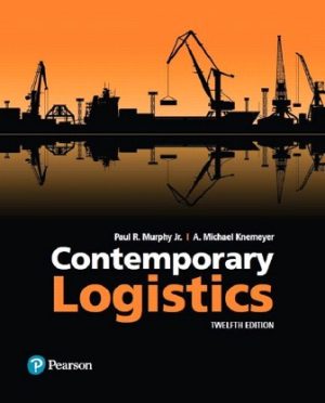 Contemporary Logistics 12th Edition Murphy