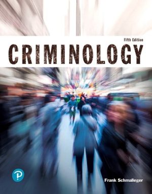 Criminology 5th Edition Schmalleger