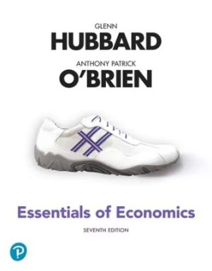 Essentials of Economics 7th Edition By Glenn Hubbard