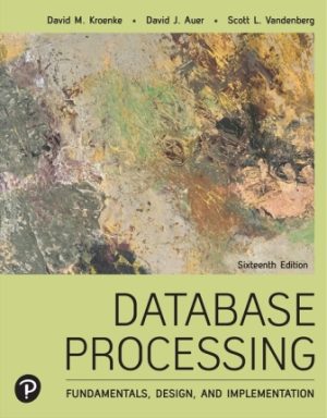 Database Processing Fundamentals Design and Implementation 16th Edition Kroenke
