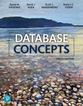 Database Concepts 10th Edition Kroenke