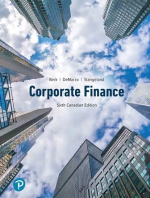 Corporate Finance 6th Canadian Edition Berk
