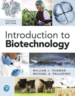 Introduction to Biotechnology 4th Edition Thieman