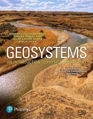 Geosystems An Introduction to Physical Geography 4th Canadian Edition Christopherson