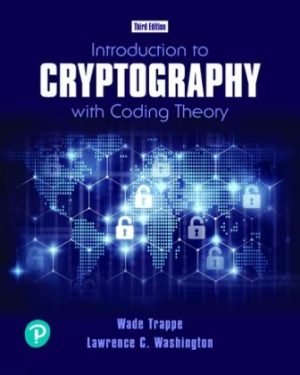 Introduction to Cryptography with Coding Theory 1st Edition Trappe