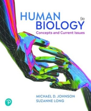 Human Biology Concepts and Current Issues 9th Edition Johnson