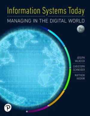 Information Systems Today Managing in the Digital World 9th Edition Valacich