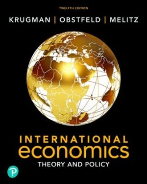 International Economics Theory and Policy 12th Edition Krugman