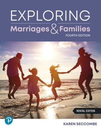 Exploring Marriages and Families 4th Edition Seccombe