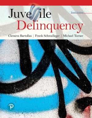 Juvenile Delinquency 10th Edition Bartollas