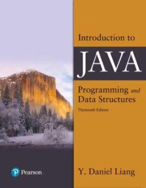 Introduction to Java Programming and Data Structures 13th Edition Liang